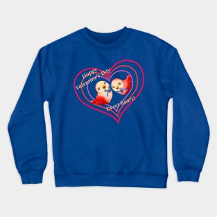 Happy Valentine’s Day Tweatheart!  Two love birds Crewneck Sweatshirt